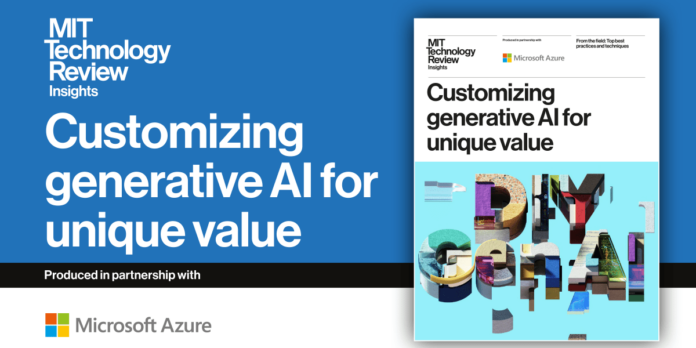 Customizing generative AI to unique value