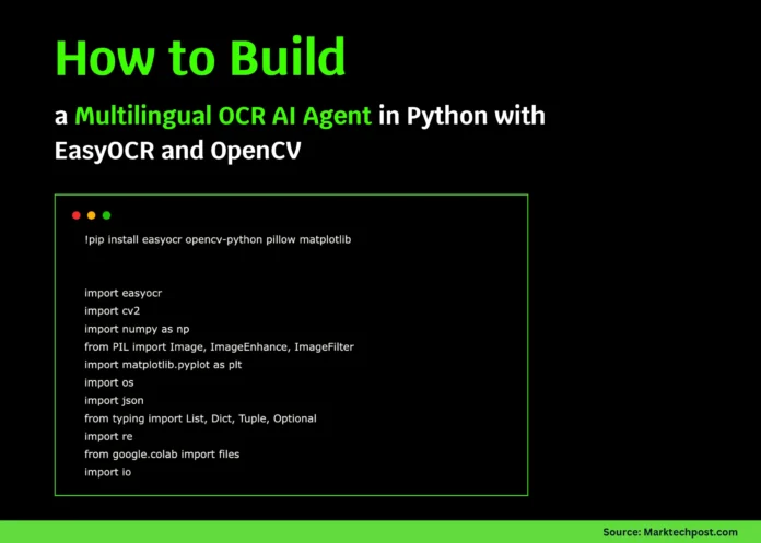 How to Build a Multilingual OCR AI Agent in Python with EasyOCR and OpenCV